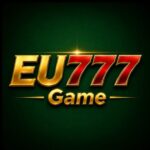 EU777 Game APK Download Earn Rewards and Daily Bonuses 2026